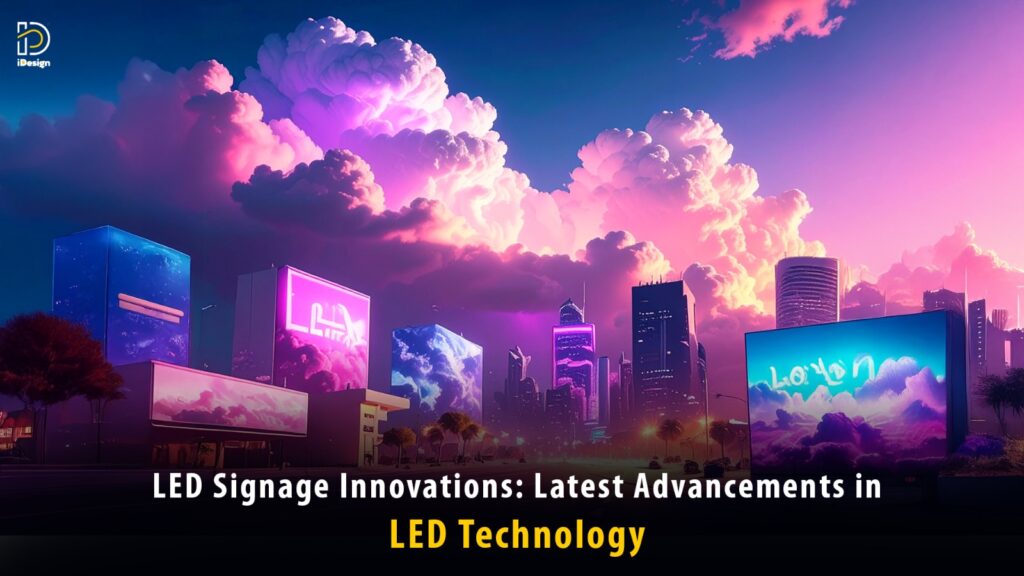 LED Signage innovation